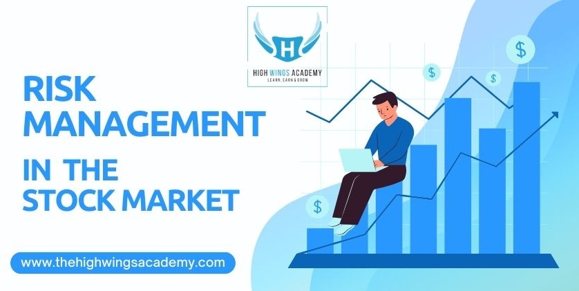 What is Risk Management in the Stock Market?